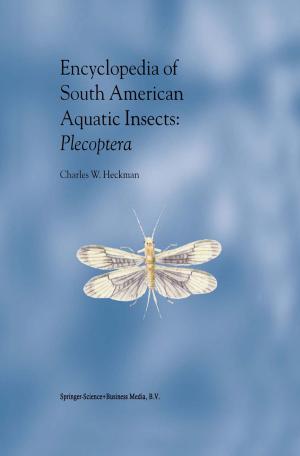 Cover of the book Encyclopedia of South American Aquatic Insects: Plecoptera by Giuseppe Marmo, Giuseppe Morandi, Alberto Ibort, José F. Cariñena