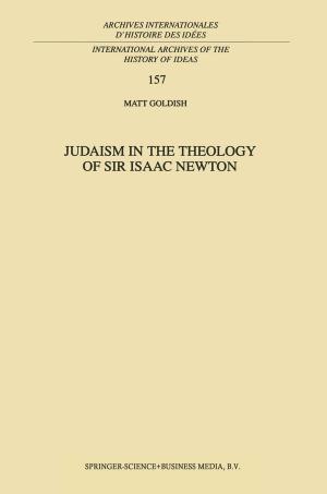 Cover of the book Judaism in the Theology of Sir Isaac Newton by Robert Goulding
