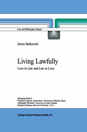 Cover of the book Living Lawfully by H. Tristram Engelhardt