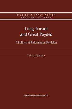 Cover of the book Long Travail and Great Paynes by Jayant A. Sathaye, Stephen Meyers