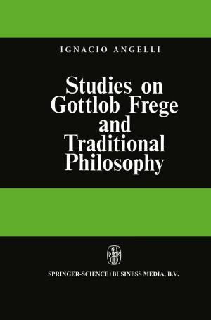 Cover of the book Studies on Gottlob Frege and Traditional Philosophy by David R. Deener
