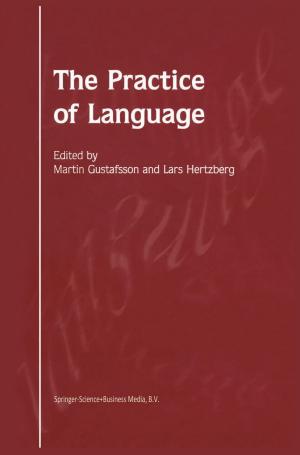 Cover of the book The Practice of Language by Carl Wellman