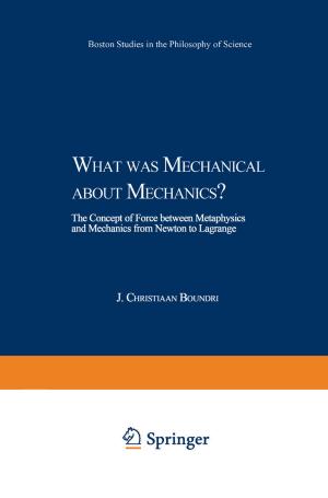 bigCover of the book What was Mechanical about Mechanics by 