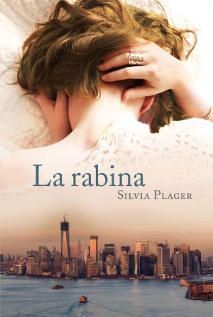 Cover of the book La Rabina by Eduardo Anguita, Eduardo Anguita, Daniel Cecchini