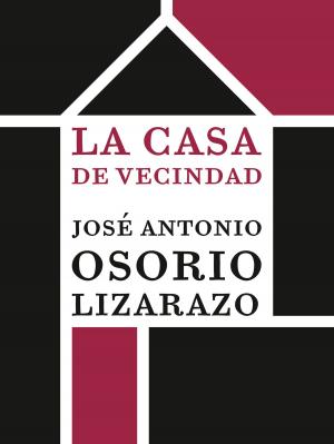 Cover of La casa de vecindad