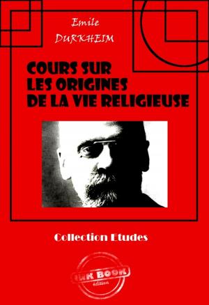 Cover of the book Cours sur les origines de la vie religieuse by Henri Coupin