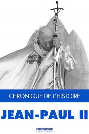 Cover of the book Jean-Paul II by Éditions Chronique