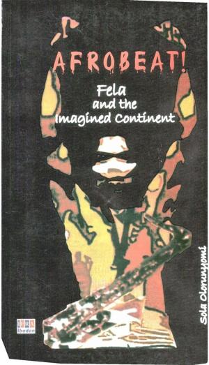 Cover of the book Afrobeat! by Rasheed Olaniyi