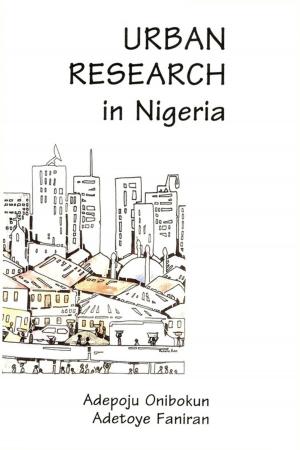 Cover of the book Urban Research in Nigeria by A.I. Asiwaju, Daniel C. Bach