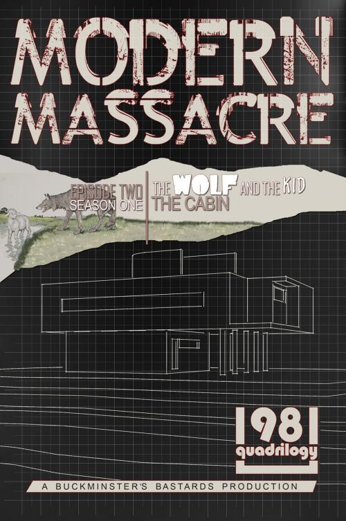 Cover of the book Modern Massacre by Adam Clark, Buckminster's Bastards