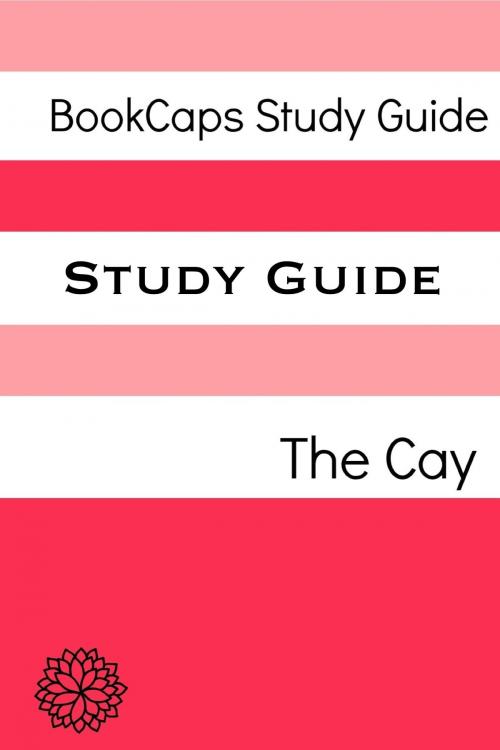 Cover of the book Study Guide: The Cay by BookCaps, BookCaps Study Guides