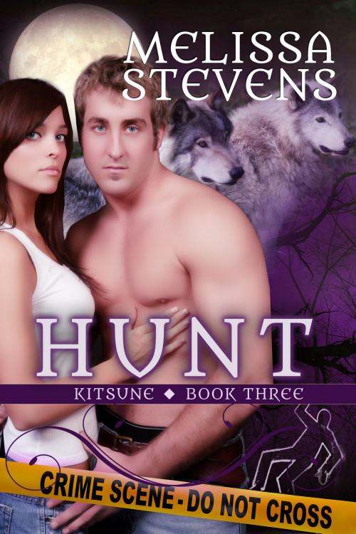 Cover of the book HUNT by Melissa Stevens, Melissa Stevens