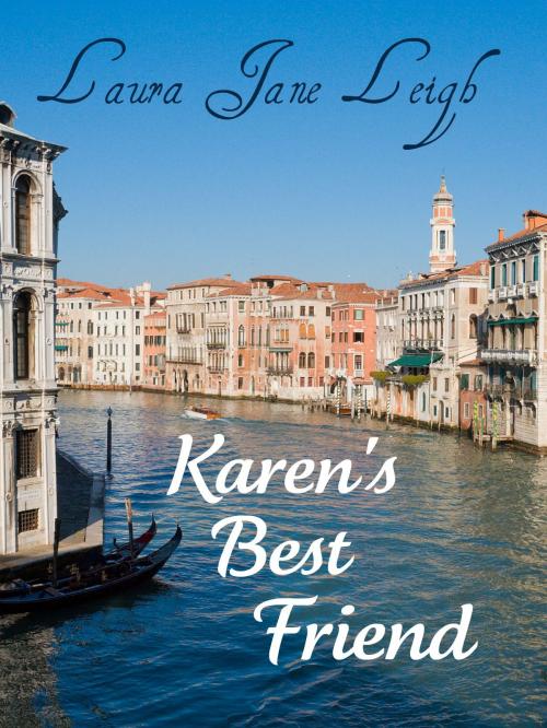Cover of the book Karen's Best Friend by Laura Jane Leigh, Laura Jane Leigh