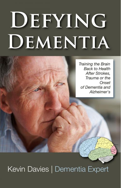 Cover of the book defying Dementia by Kevin Davies, Mr K Davies