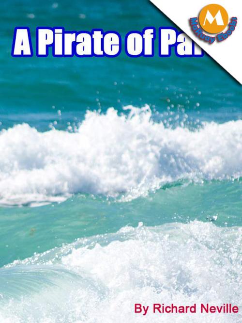 Cover of the book A Pirate of Parts by Richard neville by Richard neville, Maruay Ebooks