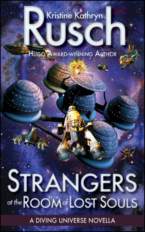 Cover of the book Strangers at the Room of Lost Souls by Kristine Kathryn Rusch, WMG Publishing Incorporated