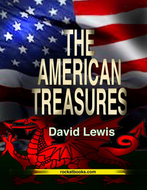 Cover of the book THE AMERICAN TREASURES by DAVID LEWIS, ROCKATBOOKS