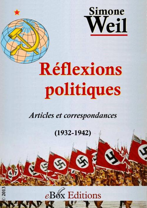 Cover of the book Réflexions politiques : articles et correspondances (1932-1942) by Weil Simone, eBoxeditions