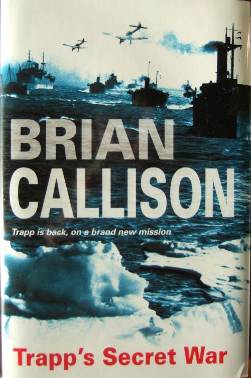 Cover of the book TRAPP'S SECRET WAR by Brian Callison, Steamship eBooks
