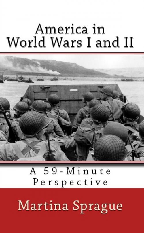 Cover of the book America in World Wars I and II by Martina Sprague, Martina Sprague