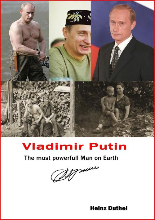 Cover of the book Vladimir Putin by Heinz Duthel, Heinz Duthel