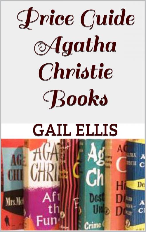 Cover of the book Price Guide Agatha Christie Books by Gail Ellis, Book Treasury