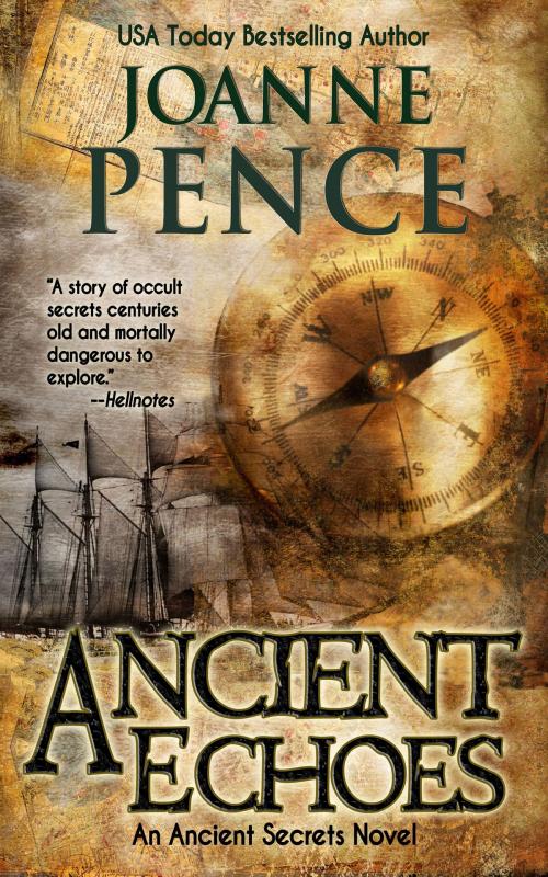 Cover of the book Ancient Echoes by Joanne Pence, Quail Hill Publishing