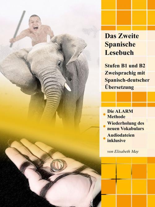 Cover of the book Das Zweite Spanische Lesebuch by Elisabeth May, Audiolego