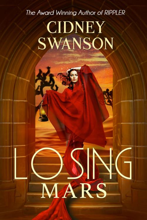Cover of the book Losing Mars by Cidney Swanson, Williams Press