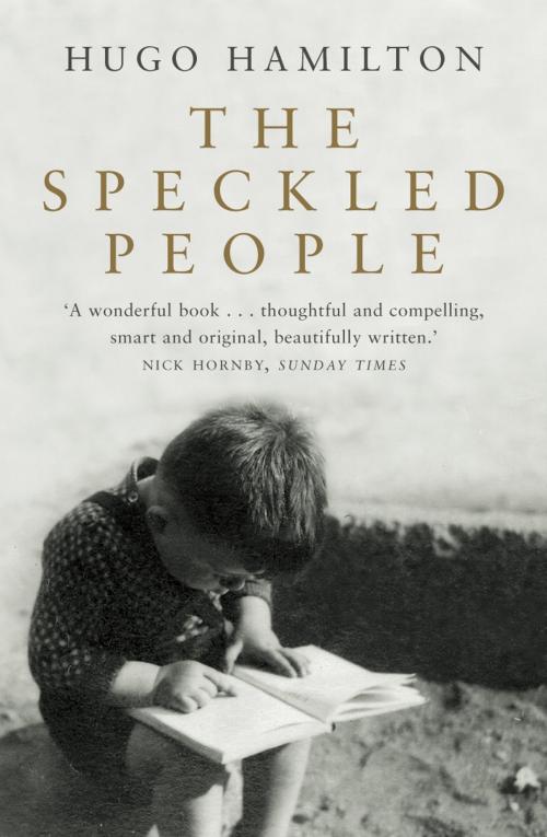 Cover of the book The Speckled People by Hugo Hamilton, HarperCollins Publishers