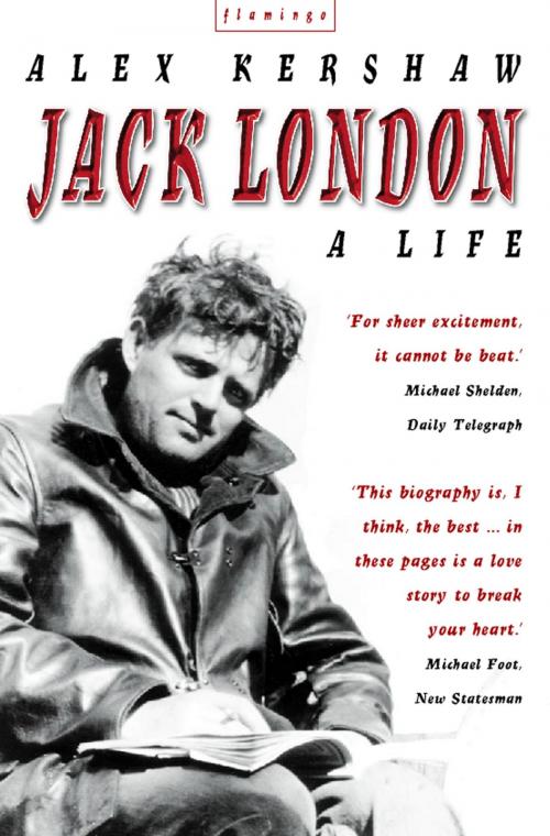 Cover of the book Jack London: A Life by Alex Kershaw, HarperCollins Publishers