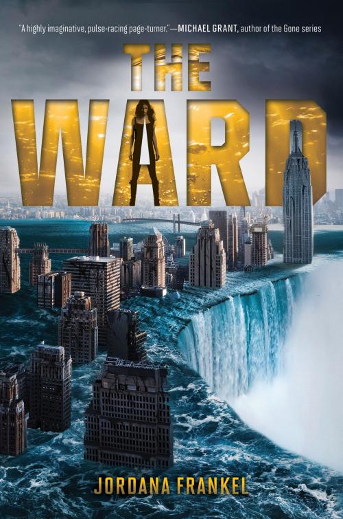 Cover of the book The Ward by Jordana Frankel, Katherine Tegen Books
