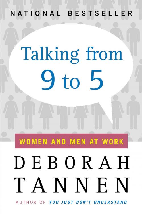 Cover of the book Talking from 9 to 5 by Deborah Tannen, William Morrow