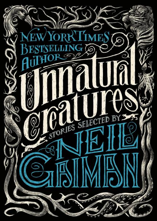 Cover of the book Unnatural Creatures by Neil Gaiman, HarperCollins