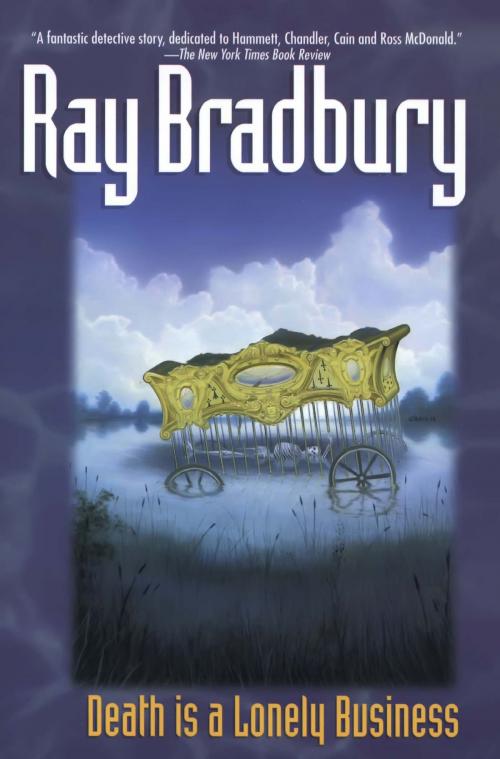 Cover of the book Death Is a Lonely Business by Ray Bradbury, William Morrow Paperbacks