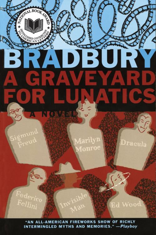 Cover of the book A Graveyard for Lunatics by Ray Bradbury, William Morrow Paperbacks
