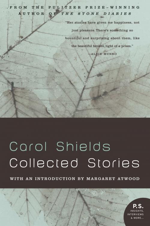 Cover of the book Collected Stories by Carol Shields, Harper Perennial