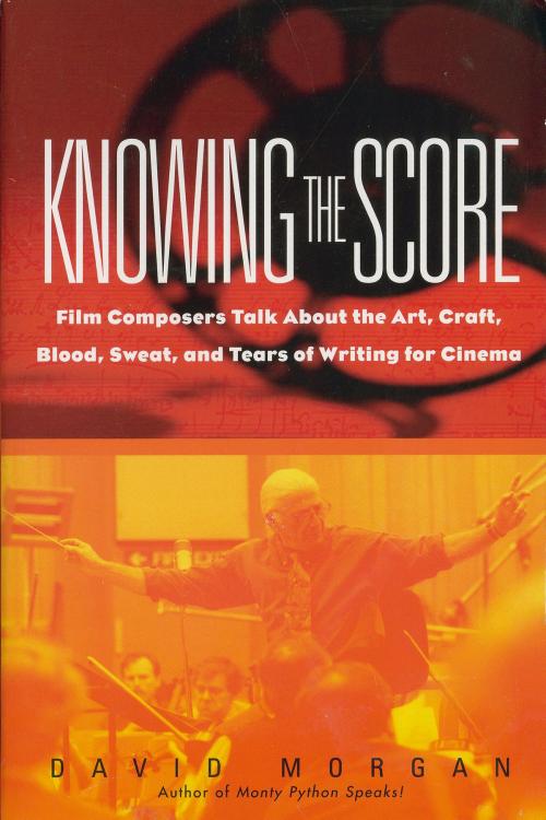 Cover of the book Knowing the Score by David Morgan, Dey Street Books