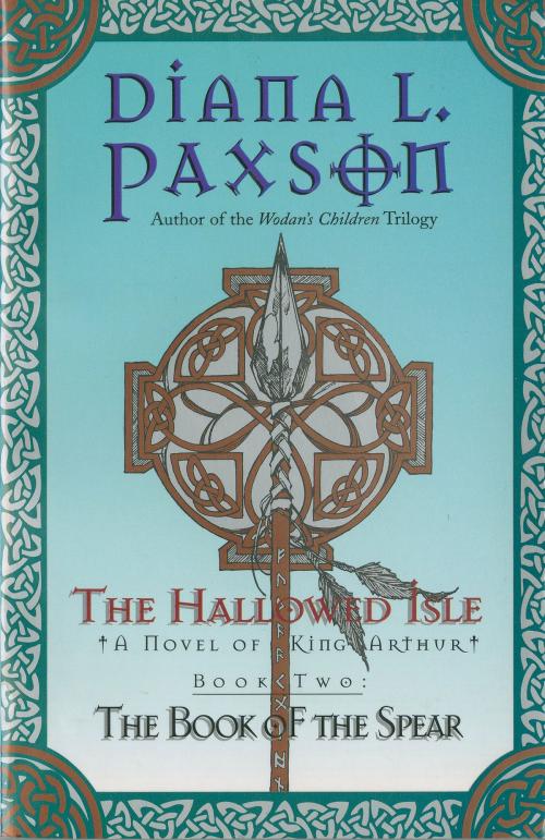 Cover of the book The Hallowed Isle Book Two by Diana L Paxson, Harper Voyager