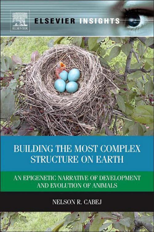 Cover of the book Building the Most Complex Structure on Earth by Nelson R. Cabej, Elsevier Science