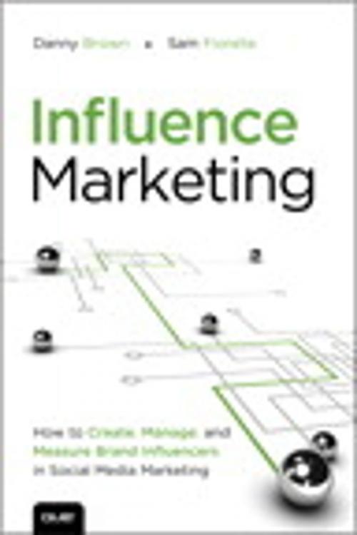 Cover of the book Influence Marketing by Danny Brown, Sam Fiorella, Pearson Education