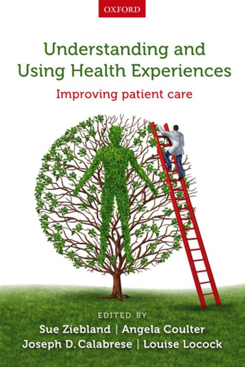 Cover of the book Understanding and Using Health Experiences by , OUP Oxford