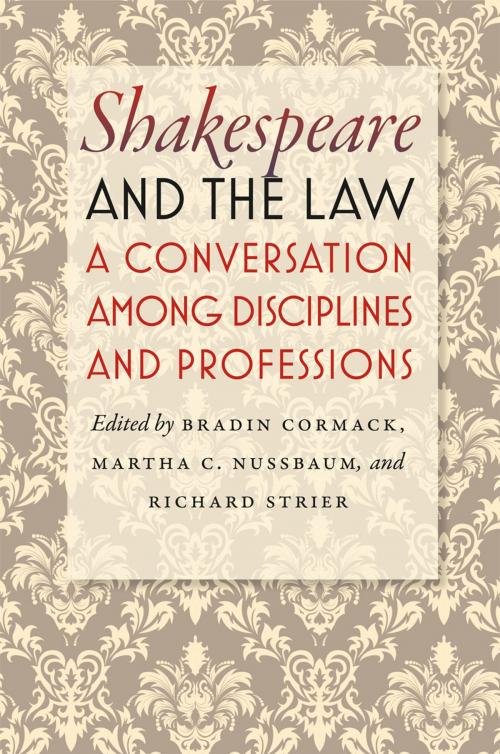 Cover of the book Shakespeare and the Law by , University of Chicago Press