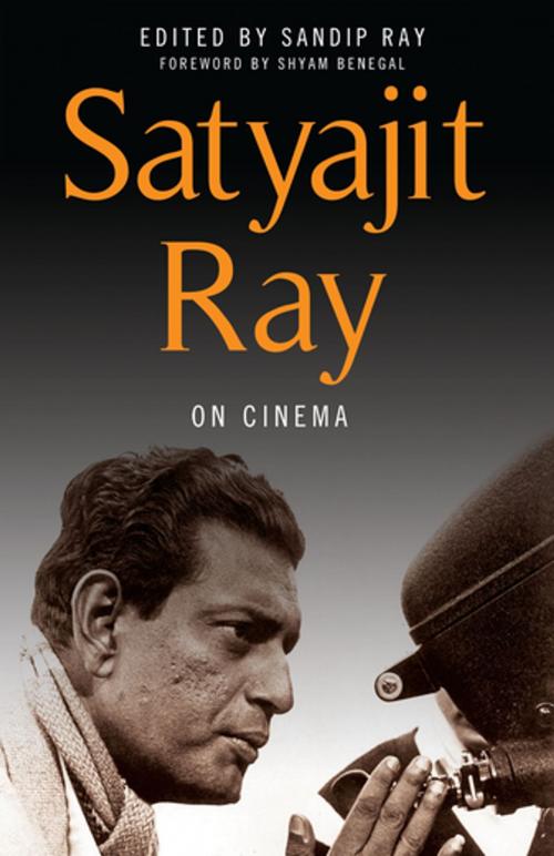 Cover of the book Satyajit Ray on Cinema by Satyajit Ray, Columbia University Press