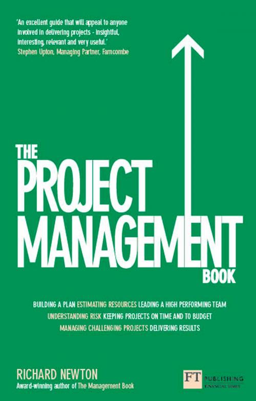 Cover of the book The Project Management Book by Richard Newton, Pearson Education Limited