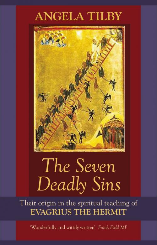 Cover of the book The Seven Deadly Sins by Angela Tilby, SPCK