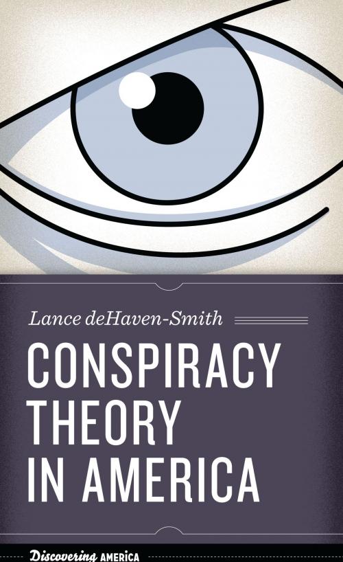 Cover of the book Conspiracy Theory in America by Lance deHaven-Smith, University of Texas Press