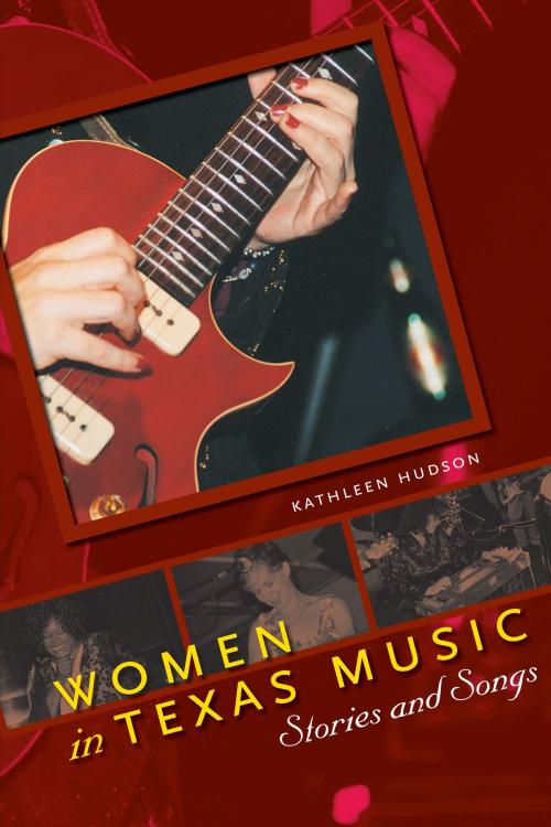 Cover of the book Women in Texas Music by Kathleen Hudson, University of Texas Press