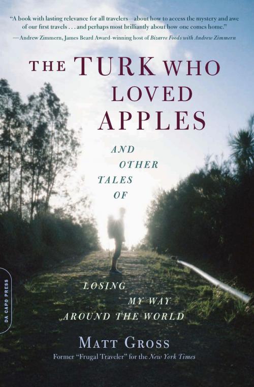 Cover of the book The Turk Who Loved Apples by Matt Gross, Hachette Books