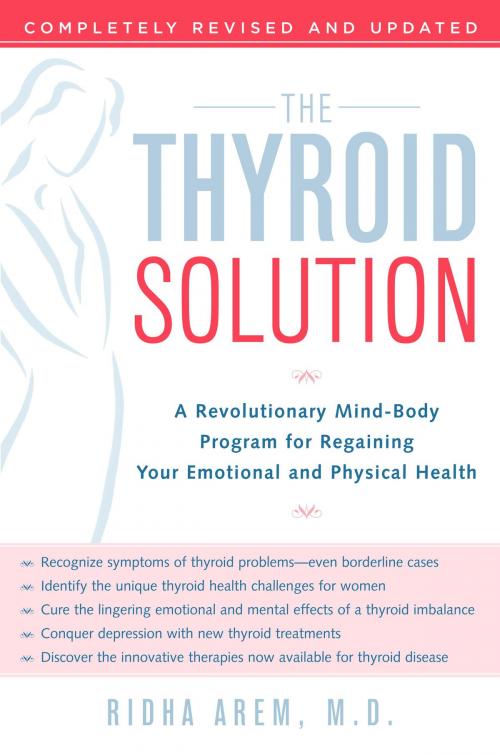Cover of the book The Thyroid Solution by Ridha Arem, Random House Publishing Group